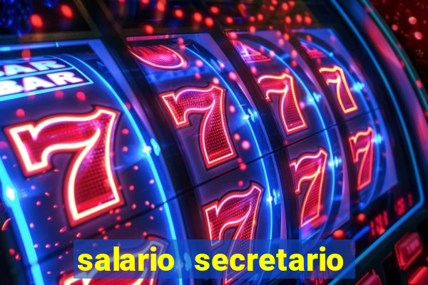 salario secretario de esportes